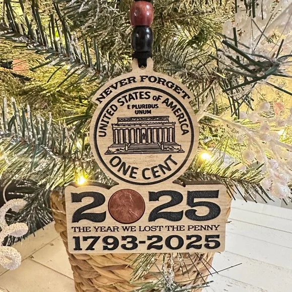 Never Forget USA One Cent Penny 2025 Year Lost Ornament Keepsake Wood‎ Handmade - Picture 3 of 8